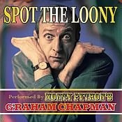 Graham Chapman - Spot The Loony in the group OTHER / Övrigt /  at Bengans Skivbutik AB (1837884)