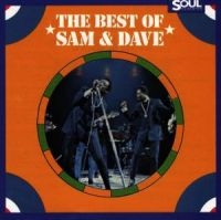 Sam & Dave - The Best Of Sam & Dave