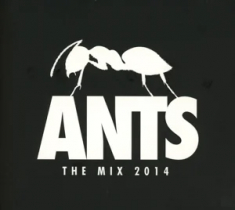 Ants Presents The Mix 2014 - Ants Presents The Mix 2014