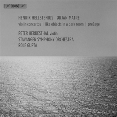 Hellstenius / Matre - Violin Concertos (Sacd)