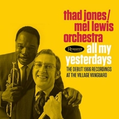 Jones Thad & Mel Lewis - All My Yesterdays - Debut At The Vi