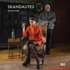 Skandalites - Skank Or Die ! in the group CD / Pop at Bengans Skivbutik AB (1848625)