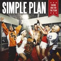 SIMPLE PLAN - TAKING ONE FOR THE TEAM