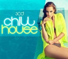Various Artists - Chill House