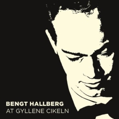 Hallberg Bengt - At Gyllene Cirkeln