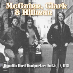 Mcguinn Clark & Hillman - Armadillo World Austin, Tx 1979