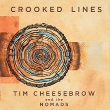 Cheesebrow Tim & The Nomads - Crooked Lines in the group OTHER / Övrigt /  at Bengans Skivbutik AB (1874170)