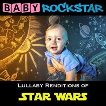 Baby Rockstar - Star Wars: Lullaby Renditions in the group CD / Pop at Bengans Skivbutik AB (1874176)