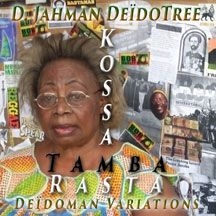 D. Jahman Deidotree - Kossa Tamba Rasta in the group CD / Reggae at Bengans Skivbutik AB (1874180)