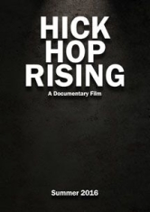 Hick Hop Rising - Film in the group OTHER / Music-DVD & Bluray at Bengans Skivbutik AB (1874233)