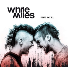 White Miles - Duel