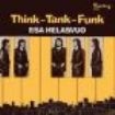 Helasvuo Esa - Think-Tank-Funk (Black Vinyl)