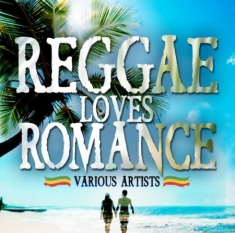Blandade Artister - Reggae Loves Romance