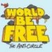 World Be Free - Anti-Circle in the group VINYL / Pop-Rock at Bengans Skivbutik AB (1883736)