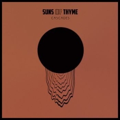 Suns Of Thyme - Cascades - Digipack