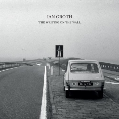 Groth Jan - Writing On The Wall