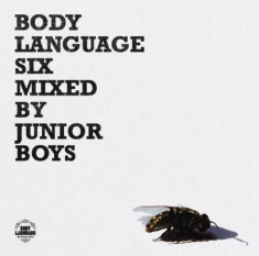 Junior Boys - Body Language Six