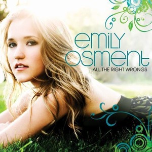 Osment Emily - All The Right Wrongs