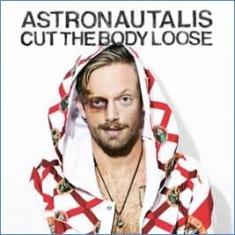 Astronautalis - Cut The Body Loose in the group CD / Hip Hop at Bengans Skivbutik AB (1901749)