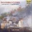 Quink Vocal Ensemble - Invisible Cities in the group CD / Pop at Bengans Skivbutik AB (1901978)