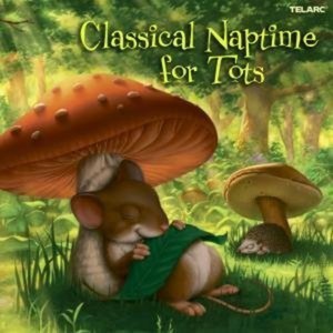 Various Artists - Classical Naptime For Tots