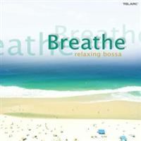 Various Artists - Breathe: The Beautiful Bossa