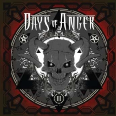 Days Of Anger - Iii