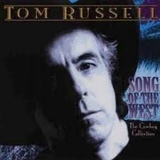 Russell Tom - Song Of The West in the group CD / Country at Bengans Skivbutik AB (1902471)