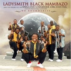 Ladysmith Black Mambazo - No Boundaries