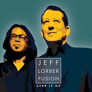 Lorber Jeff/Fusion - Step It Up