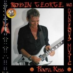 George Robin - Painful Kiss