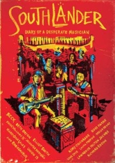 Southlander: Diary Of A Desperate M - Film in the group OTHER / Music-DVD & Bluray at Bengans Skivbutik AB (1907116)