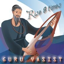 Guru Vasist Guru Vasist - Rise 8 Times in the group CD / Elektroniskt at Bengans Skivbutik AB (1907142)