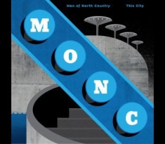 Men Of North Country - This City