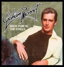 Graham Bonnet - Back Row In The Stalls - Expanded