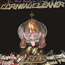 Ccr Headcleaner - Tear Down The Wall