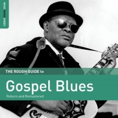 Blandade Artister - Rough Guide To Gospel Blues (Reborn