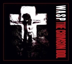 W.A.S.P. - Crimson Idol (Digi)
