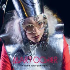 Ocher Mary - Your Government