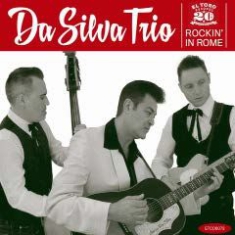 Da Silva Trio - Rockin' In Rome in the group OTHER / Övrigt /  at Bengans Skivbutik AB (1910116)