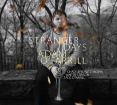 O'farrill Adam - Stranger Days