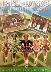 Irish Dance See It! Feel It! Love - Film in the group OTHER / Music-DVD & Bluray at Bengans Skivbutik AB (1916308)