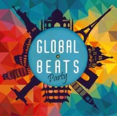 Blandade Artister - Global Beats Party in the group CD / Elektroniskt at Bengans Skivbutik AB (1916390)