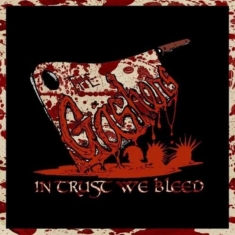 Gashers - In Trust We Bleed