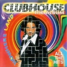 Clubhouse - All The Hits in the group CD / Dance-Techno,Pop-Rock at Bengans Skivbutik AB (1916571)