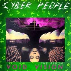 Cyber People - Void Vision - The Album in the group CD / Dance-Techno,Pop-Rock at Bengans Skivbutik AB (1916572)