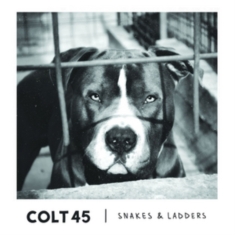 Colt 45 - Snakes & Ladders