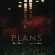 Death Cab For Cutie - Plans -Hq/Gatefold-
