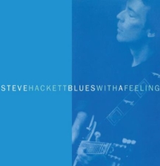 Hackett Steve - Blues With A Feeling - Expanded