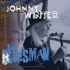 Winter Johnny - I'm A Bluesman